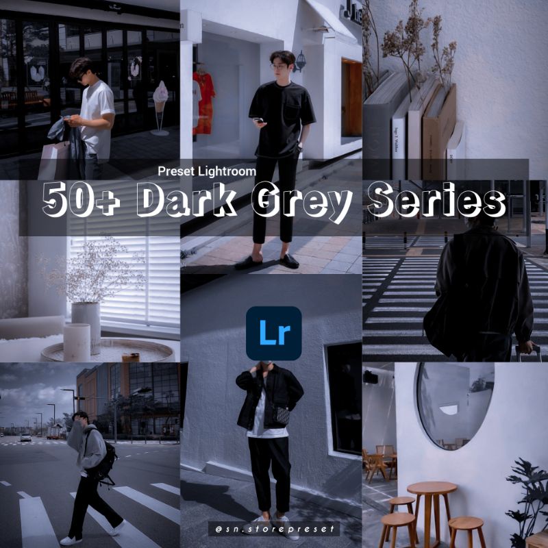 50+ Preset Lightroom Dark Grey Series For IOS &amp; Android