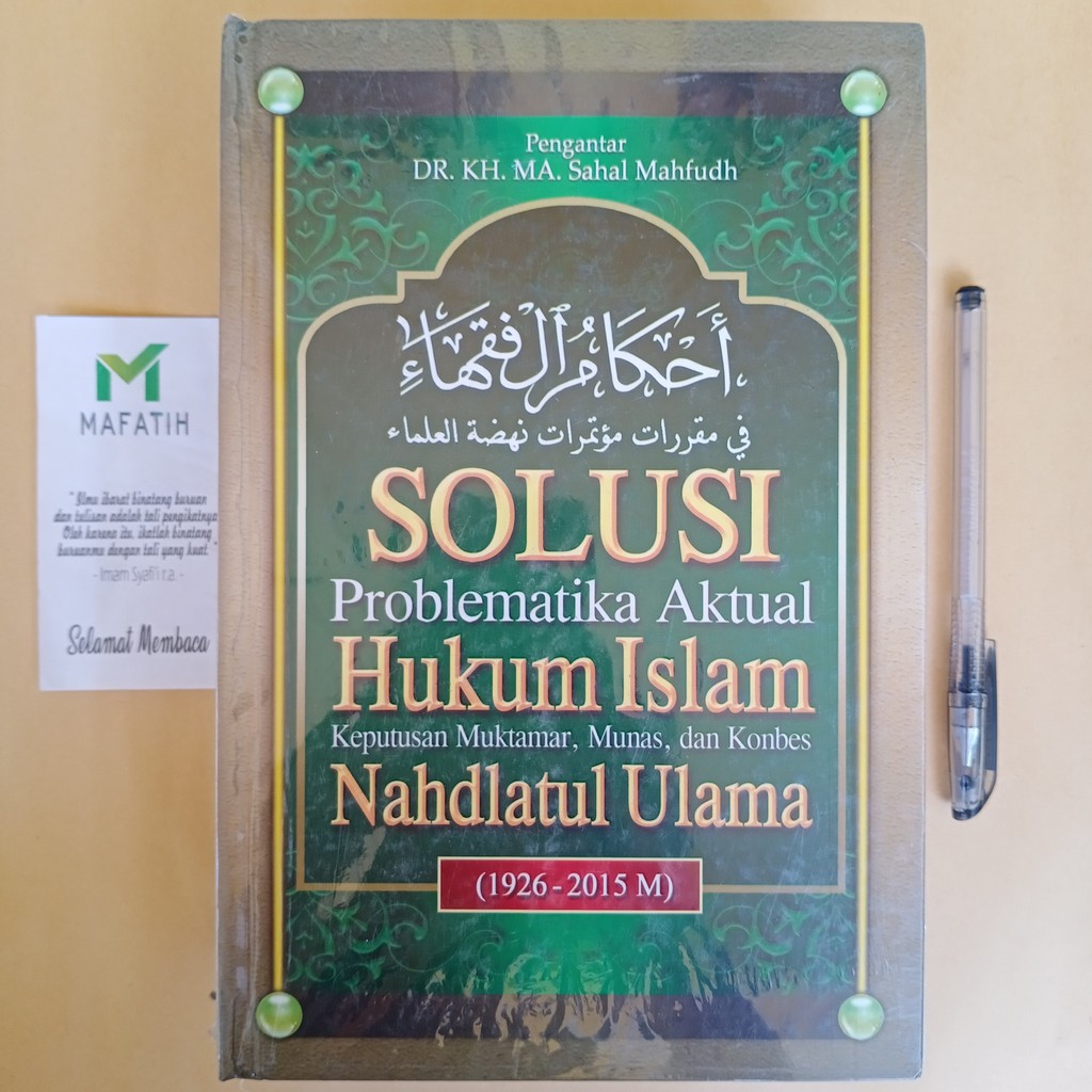 Buku Ahkamul Fuqoha: Solusi Problematika Aktual Hukum Islam — Keputusan Muktamar, Munas, Konbes NU 1