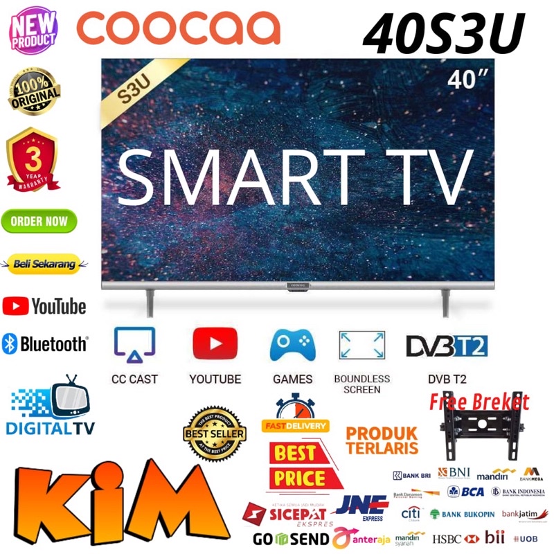 FREE BREKET!!! COOCAA 40S3U LED TV 40 inch SMART TV DIGITAL Bezel Less DOLBY Digital - NEW!!!