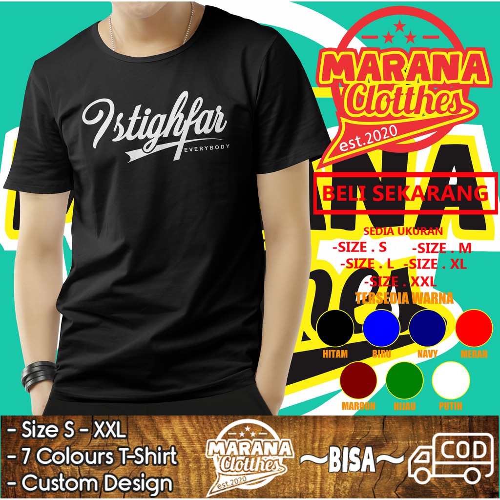 Kaos Dakwah Istighfar Everybody Baju Muslim