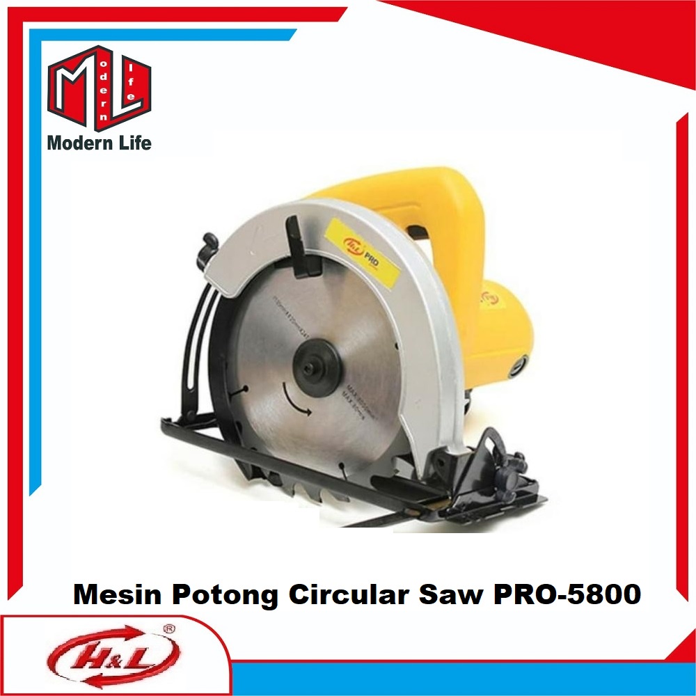 HL Mesin Potong Kayu / Circular Saw PRO 5800