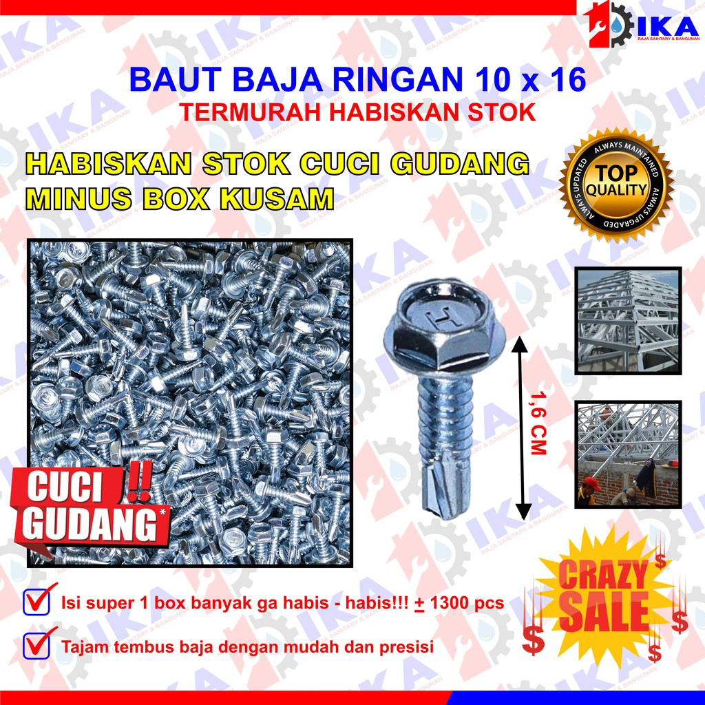 Cuci Gudang Baut Baja Ringan Baut Roofing 10x16 Harga 1 kotak isi -/+ 1300 pcs Murah Terbatas