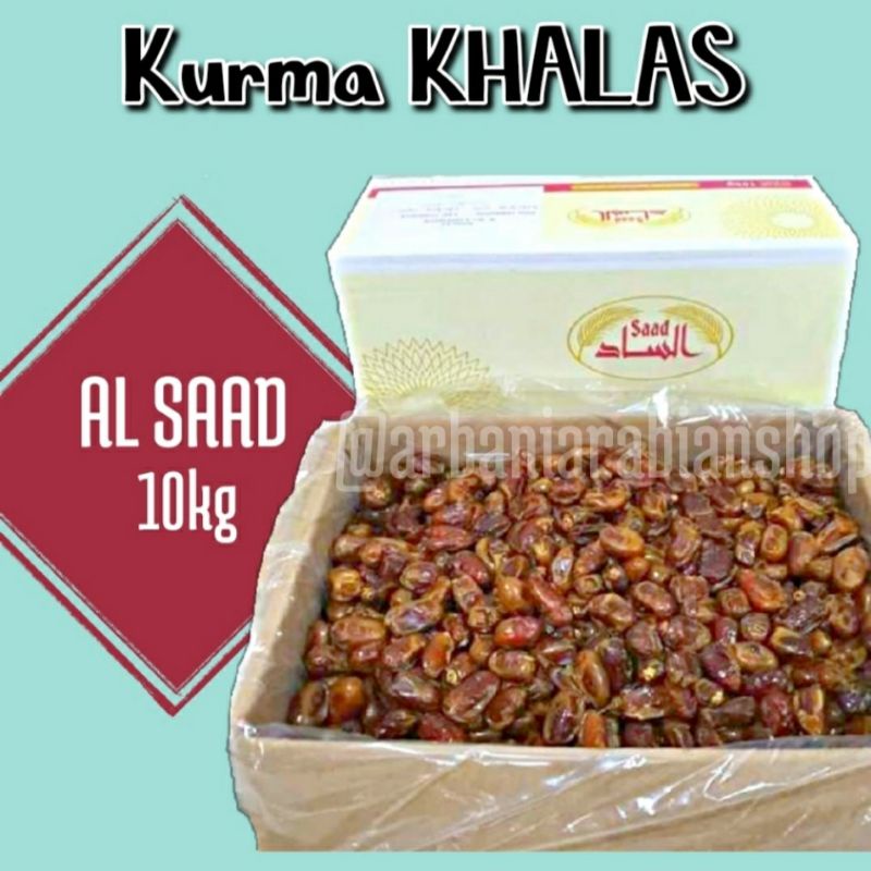 

Kurma Khalas Saad 10 kg / Kwalitas 100% bagus & Original