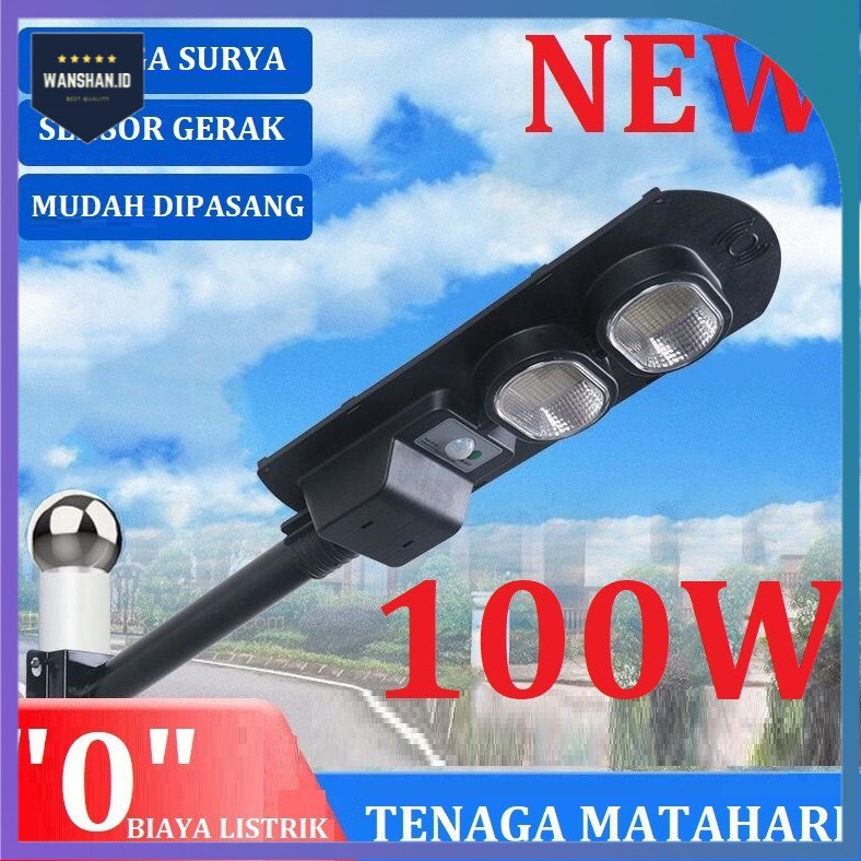 [WS] LAMPU TERLARIS MURAH Lampu Jalan TENAGA MATAHARI / SOLAR CELL 100WATT ALL IN ONE - 100watt+ PIPA