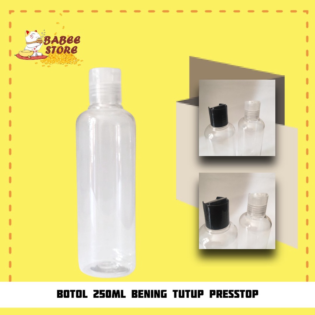 BABEE PBOTOL PLASTIK 250ML PRESSTO PUSHTOP BENING PUTIH / BOTOL 250 ML ISI ULANG  [HARGA GROSIR ]