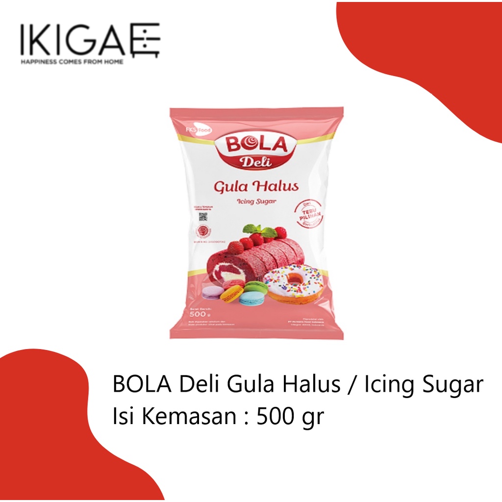 BOLA DELI GULA HALUS / ICING SUGAR 500 GR