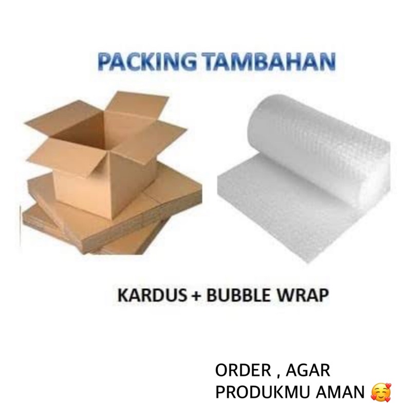 

GARANSI BARANG RUSAK (EXTRA TAMBAHAN BUBLE WRAP & KARDUS TAMBAHAN )