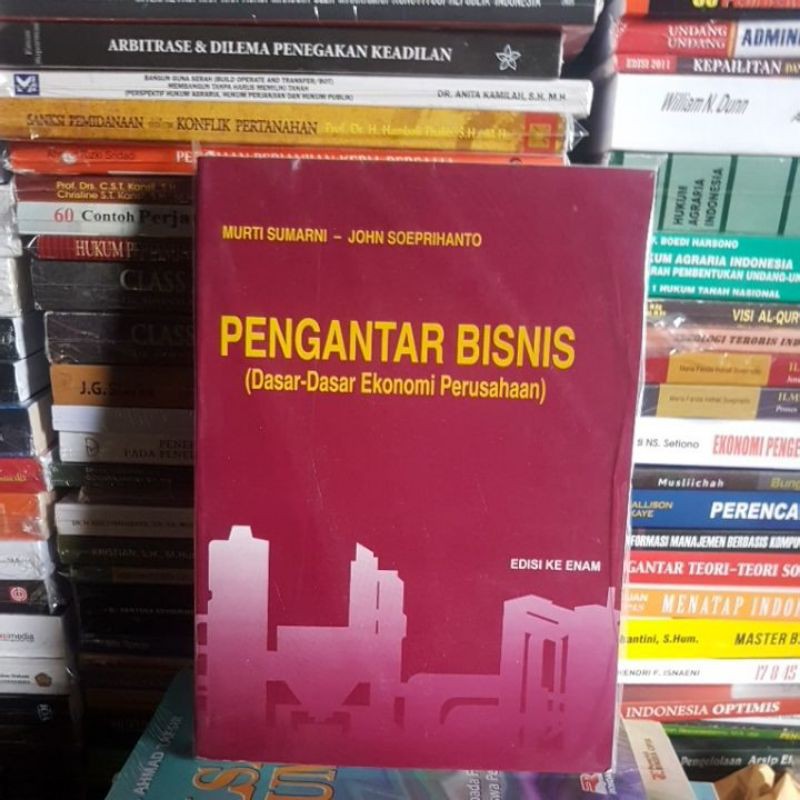 Jual PENGANTAR BISNIS DASAR DASAR EKONOMI PERUSAHAAN EDISI KEENAM MURTI ...