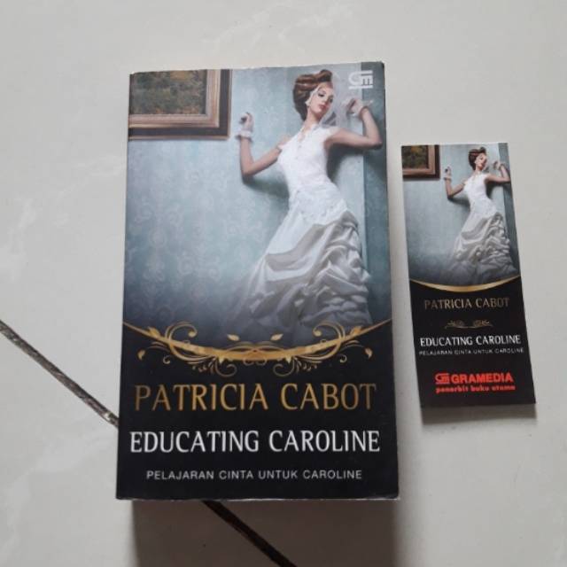 Novel Patricia Cabot Educating Carolin Pelajaran Cinta Untuk Caroline Shopee Indonesia