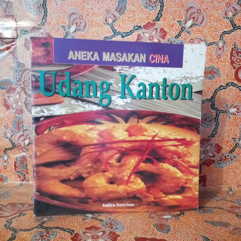 Buku Resep Masakan - Udang Kanton (Aneka Masakan Cina)