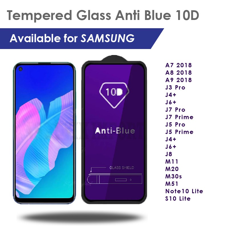 TEMPERED GLASS ANTI BLUE 10D SAMSUNG A6+ A9 2018 A7 2018 A8 2018 J4+ J6+ J7 J5 PRIME J8 J5 J7 PRO