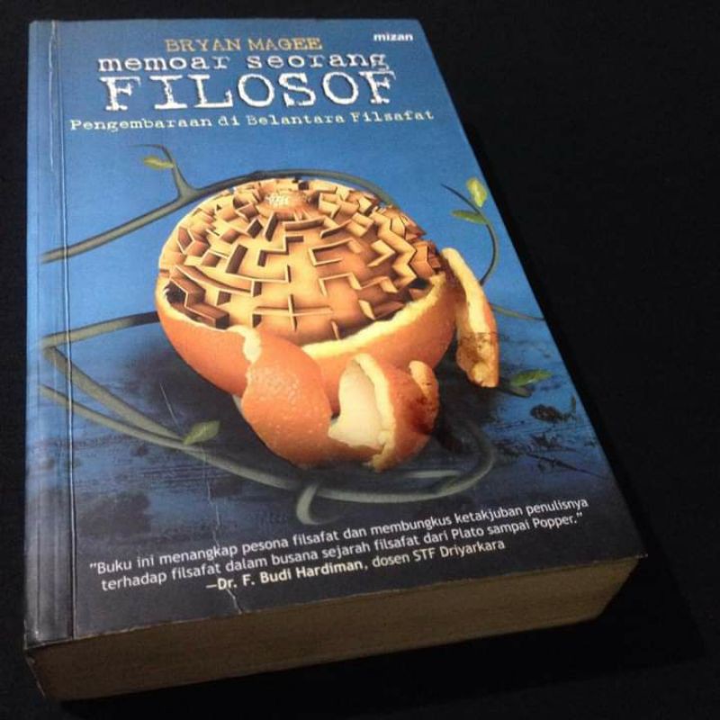MEMOAR SEORANG FILOSOF - Pengembaraan di Belantara Filsafat - Pengantar Filsafat - Bryan Magee