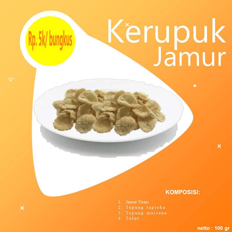 

Kerupuk Jamur