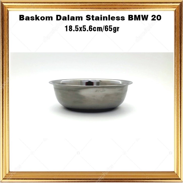 Baskom Dalam/Mixing Bowl Stainless BMW 20cm &amp; 22cm