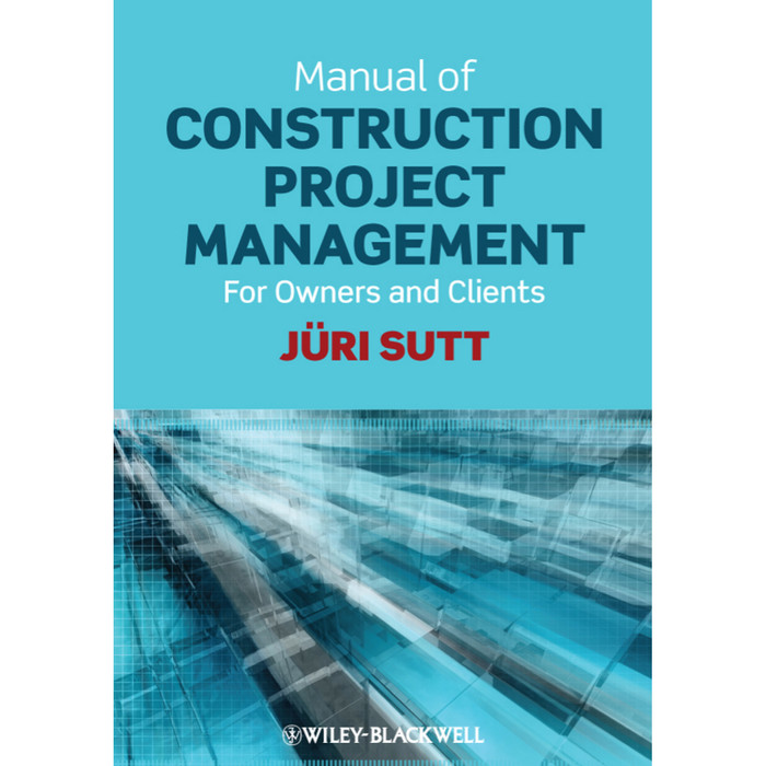 Jual Buku - Manual Of Construction Project Management For Owners ...