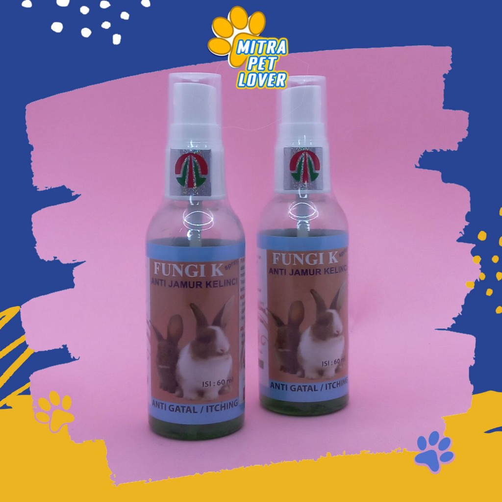 OBAT ANTI JAMUR KELINCI - FUNGI K SPRAY 60ML ORIGINAL - CAIRAN SEMPROT ATASI JAMUR GATAL RABBIT AMPUH AMAN SEHAT - ANTI KETOMBE , BOTAK &amp; LUKA INFEKSI - MURAH ASLI - GARANSI - KUALITAS PET ANIMAL TAMASINDO VITAMIN HEWAN BINATANG PELIHARAAN MITRAPETLOVER