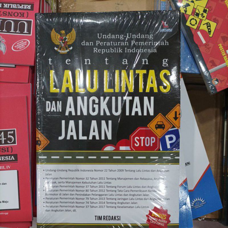 UU tentang Lalu Lintas dan Angkutan Jalan