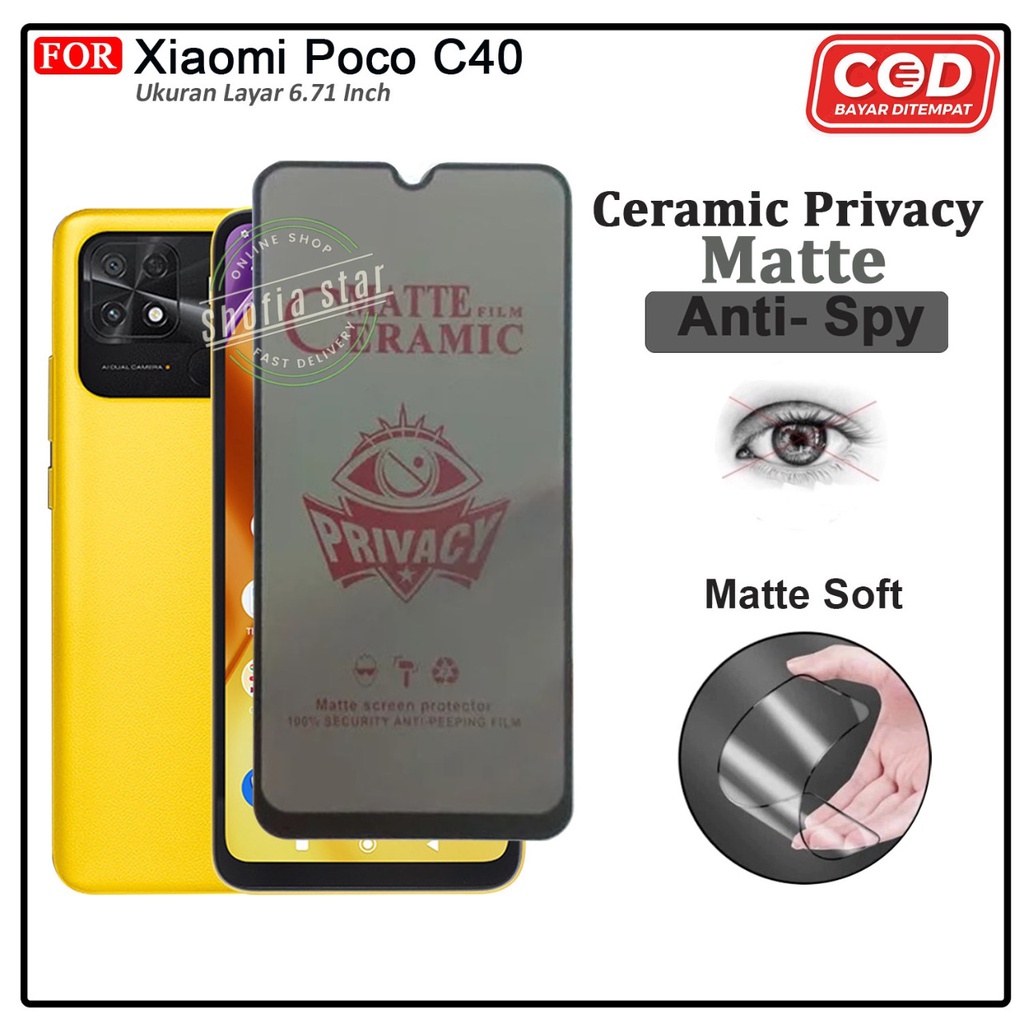 Anti Gores Ceramik Matte Xiaomi Poco C40 Anti Spy Full Cover