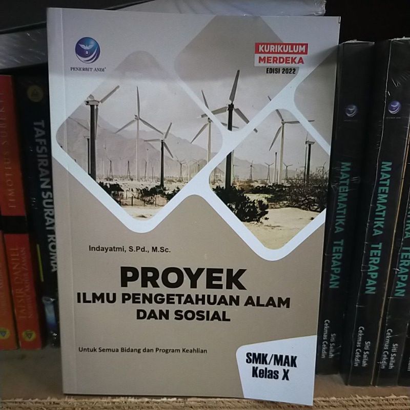 

Proyek Ilmu Pengetahuan Alam Dan Sosial (IPAS) SMK/MAK Kelas X Merdeka Belajar Edisi 2022
