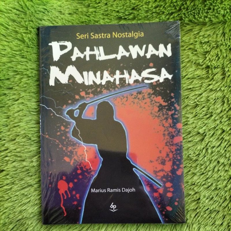 ORIGINAL BUKU NOVEL SASTRA SERI SASTRA NOSTALGIA PAHLAWAN MINAHASA