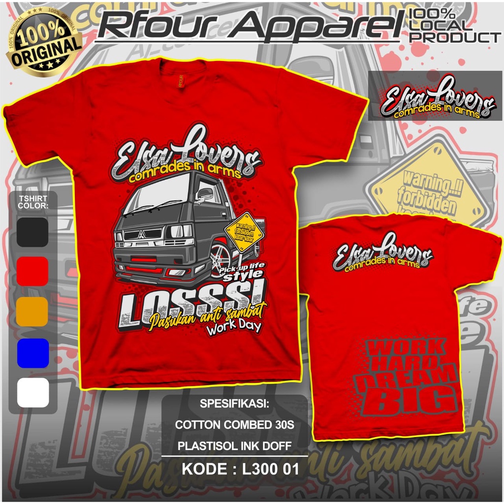 KAOS L300 PICK UP PREMIUM BAJU KAOS ELSA MANIA INDONESIA KAOS L300 DRIVER MUDA KAOS SOPIR MBOIS PRIA