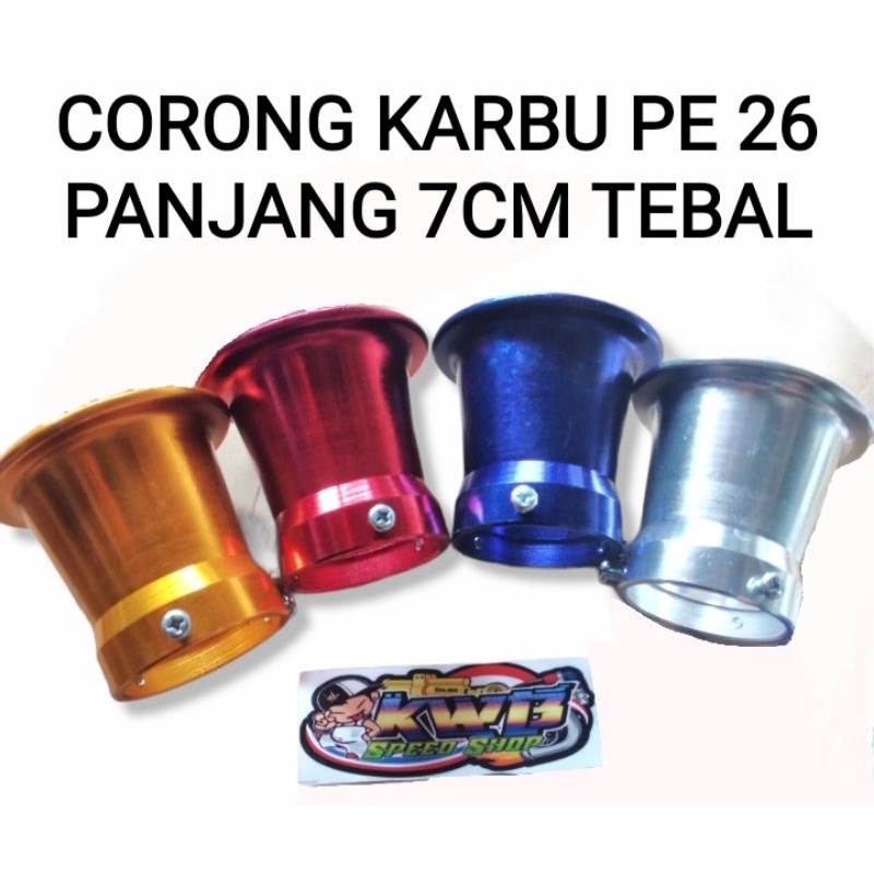 Velocity corong karbu pe 26 pwl 26 pwk 26 corong trotle body injectuin matic ukuran panjang 7cm full cnc