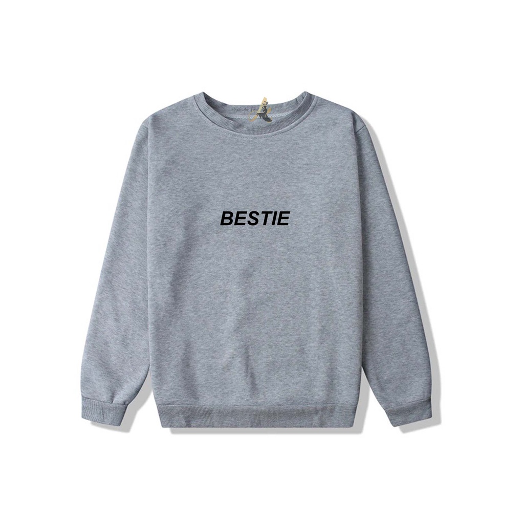 SWEATER OVERSIZE CREWNECK BESTIE  STREETWEAR  SWEATSHIRT PRIA DAN WANITA