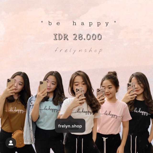 BE HAPPY OVERSIZE PINK PUTIH HITAM BIRU MOCCA  BAJU KAOS  