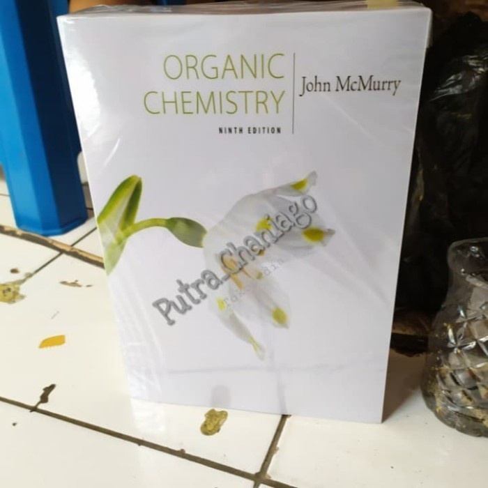 

Organic Chemistry 9Th Ninth Edition By Mcmurry 9 ( Buku Cetak )