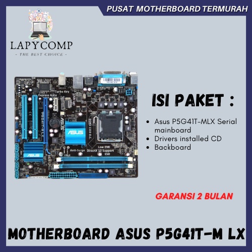 MOTHERBOARD ASUS P5G41T-MLX DUAL CHANNEL DDR3 (LOOSE PACK) BOARD MURAH BERGARANSI