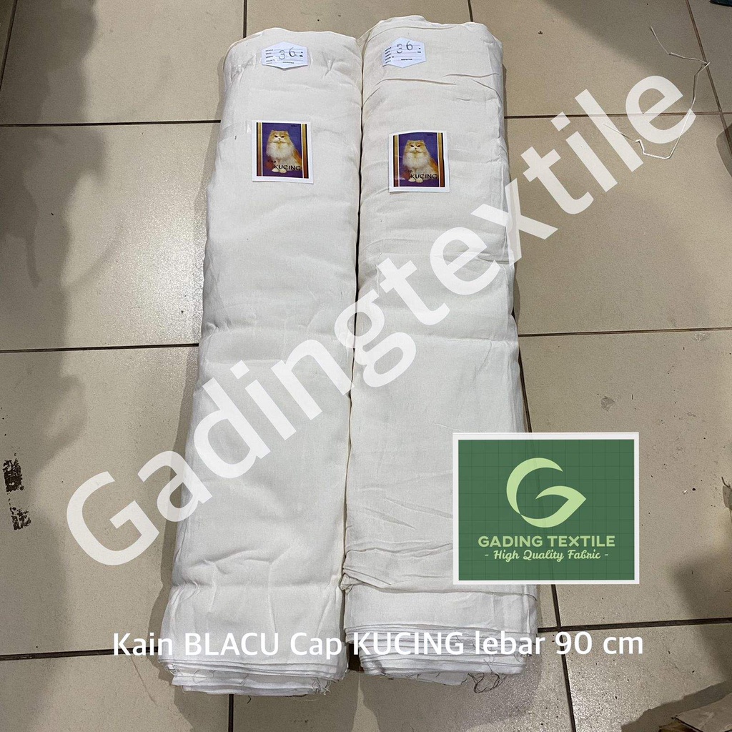 ( per setengah meter ) kain BLACU belacu blako katun putih Cap KUCING meteran lebar 90 cm bahan mitela tas totebag tote goodie bag pouch dekorasi dekor tirai hordeng gorden kerajinan tangan sulam embroidery waxing bulu ketiak kantong celana jeans sablon