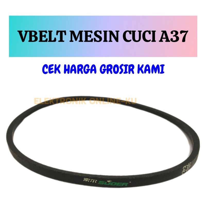 VBELT MESIN CUCI A37 / M37