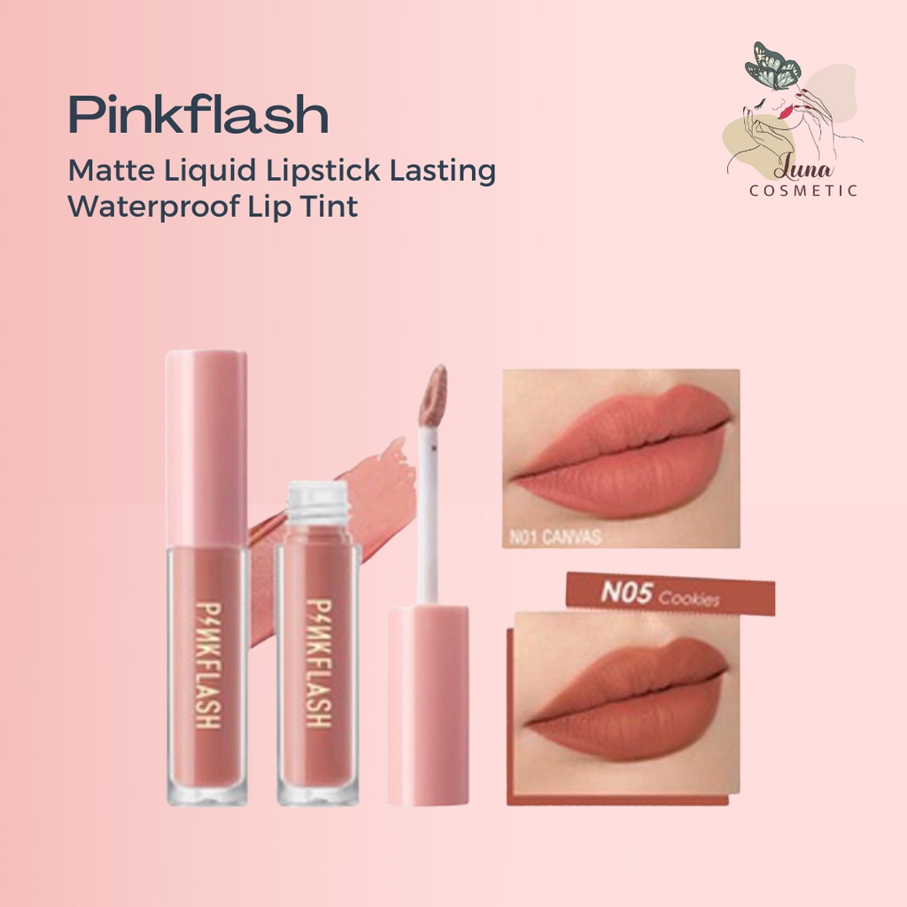 PINKFLASH Lasting Matte Waterproff Soft Lipcream Lembut Lipstick Tahan Lama Long Lasting Lipstik Pink Flash