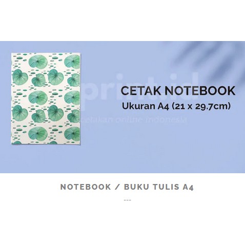 

Note Book / Buku Catatan Custom Ukuran A4 / A5 / A6 FREE DESAIN