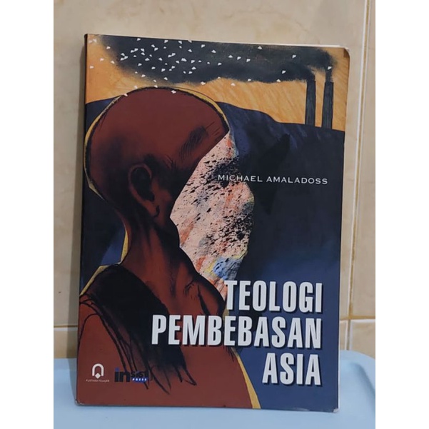 Buku Michael Amalados "Teologi Pembebasan Manusia"