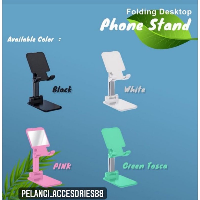 STAND HOLDER HP - HOLDER STAND HP - FOLDING DESKTOP PHONE STAND - PELANGI ACCESORIES88