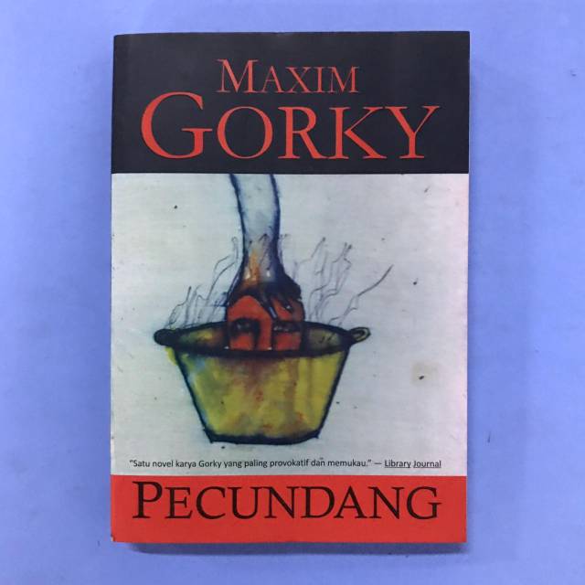 Pecundang - Maxim Gorky