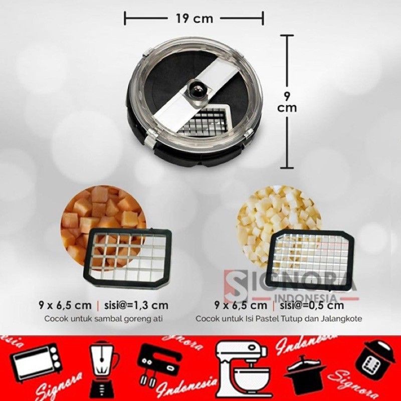 CUBIC CUTTER FOOD PROSESOR SIGNORA