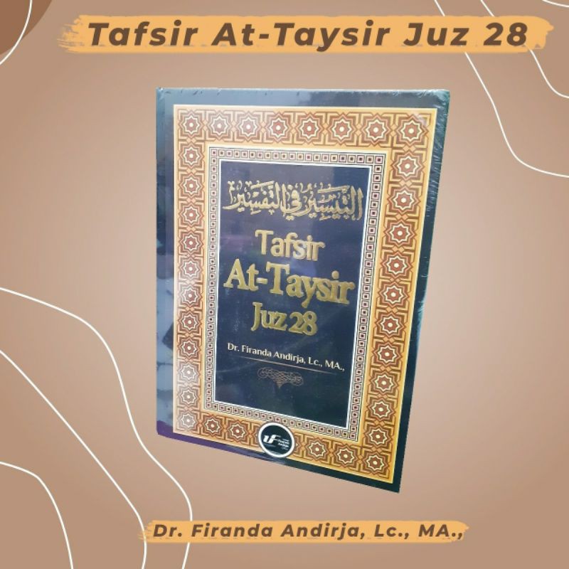 Tafsir Juz 28 Ustaz Dr. Firanda Andirja