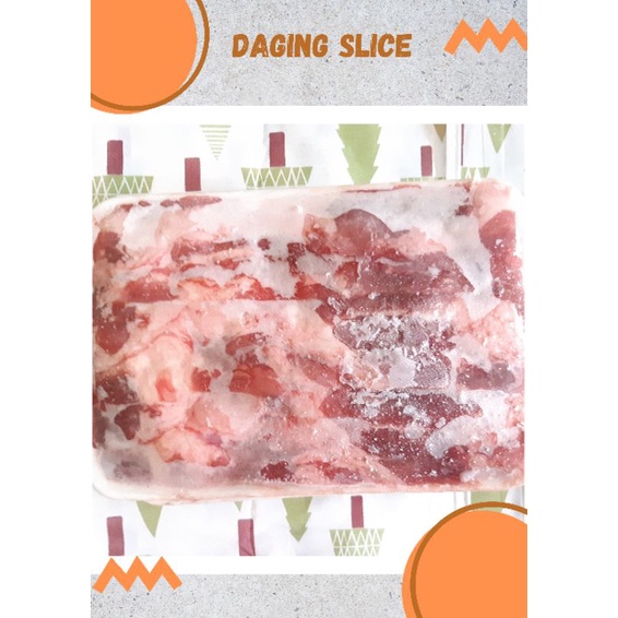 

Daging Slice