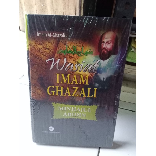 Wasiat Imam Al Ghazali Terjemah Minhajul Abidin