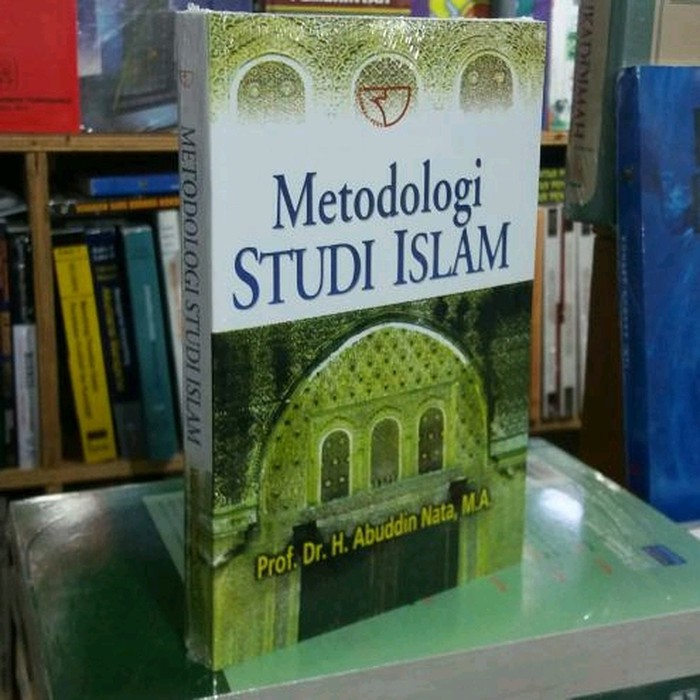 Buku Metodologi Studi Islam By Prof Dr H Abuddin Nata Shopee Indonesia