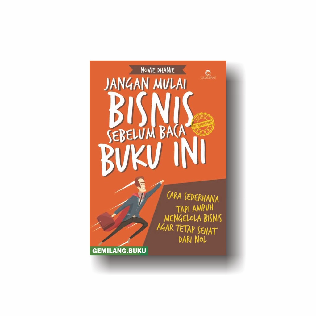 Jual Buku Jangan Mulai Bisnis Sebelum Baca Buku Ini - Quadrant | Shopee ...