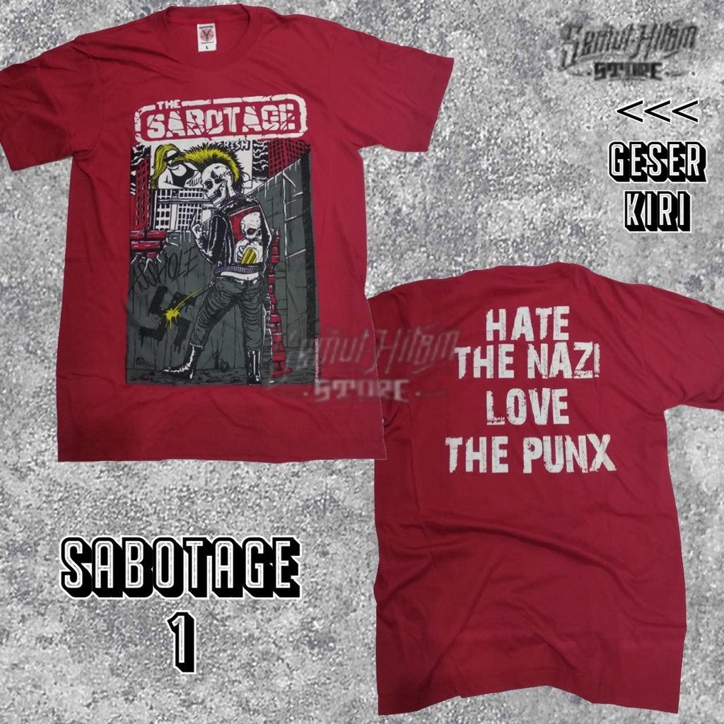 Kaos SABOTAGE Builtup Band Musik Punk Lokal Bandung Prapatan Rebel ORIGINAL