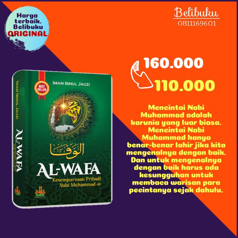Al-Wafa : Kesempurnaan Pribadi Nabi Muhammad SAW