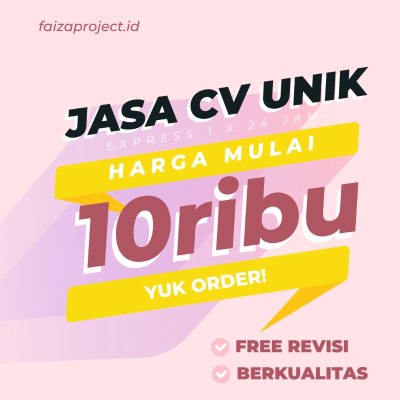 

JASA CV/RESUME | MURAH, CEPAT, BERKUALITAS | faizaproject.id