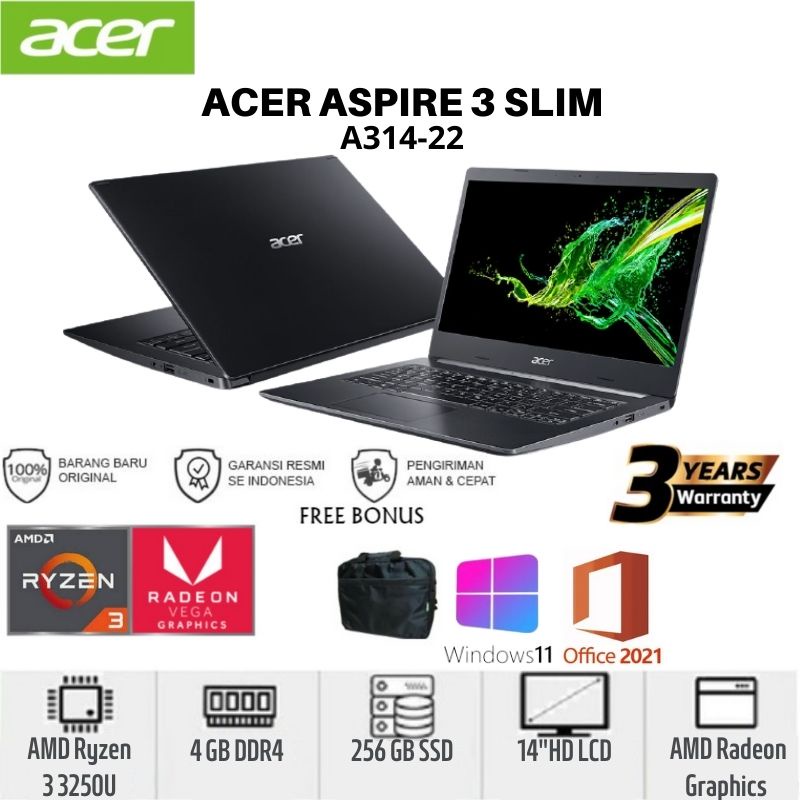 ACER Aspire 3 Slim A314-22-R3RG [14"HD/AMD Ryzen 3-3250/4GB/SSD 256GB/Windows 11+OHS/BLACK] NX.HVVSN.015