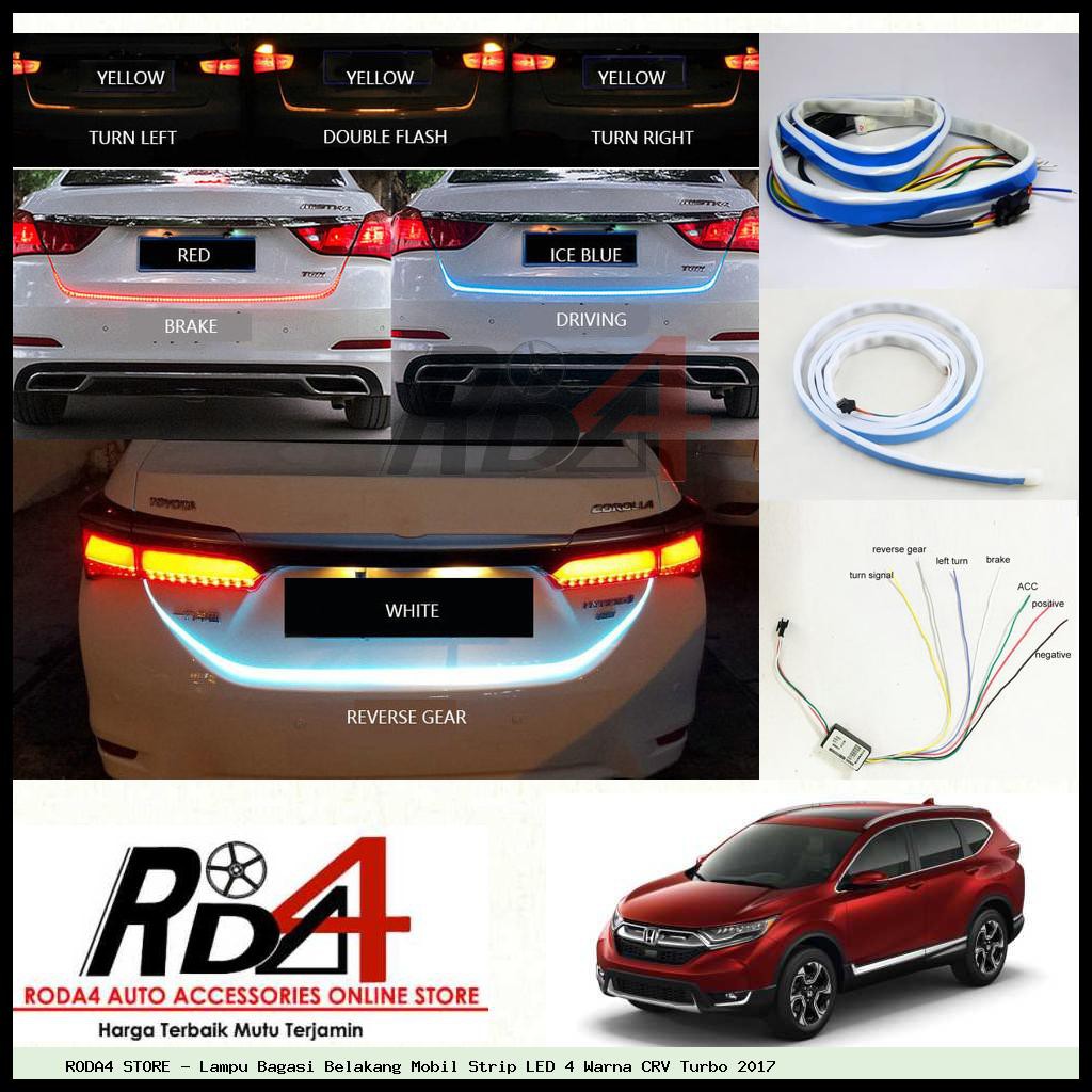 Lampu Bagasi Belakang Mobil Strip LED 4 Warna CRV Turbo 2017