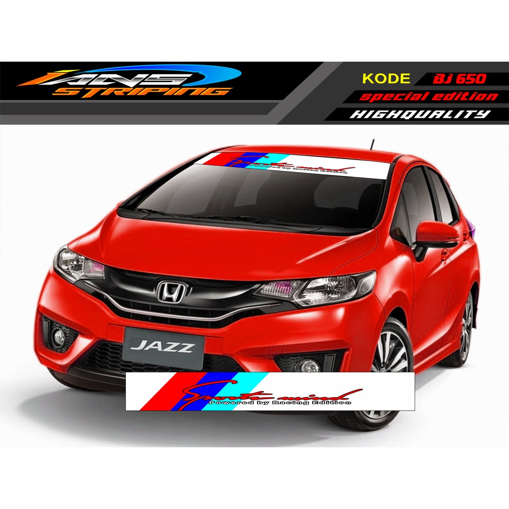 VARIASI KACA DEPAN MOBIL JAZZ /STIKER  BRIO / AGYA / AYLA / YARIS / MOBILIO / SEDAN BJ650