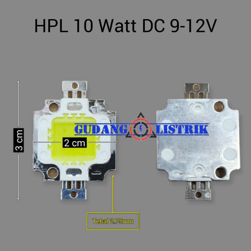 High Power Led HPL Segi 10W DC 9-12V